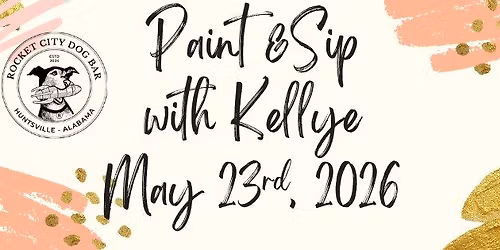 Paint & Sip with Kellye