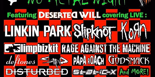 Tuffy\u2019s N\u00fc Metal Night Feat Deserted Will and Down With The System