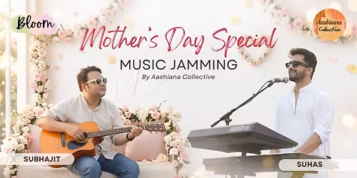 Mother's Day Special Music Jamming by Aashiana