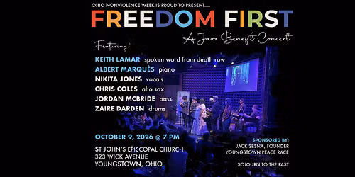 Freedom First: A Jazz Benefit Concert for Keith LaMar - YOUNGSTOWN