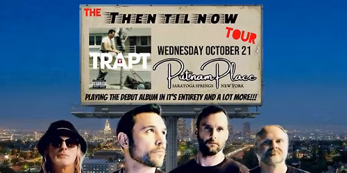 Trapt: Then Til Now Tour at Putnam Place