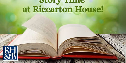 Story Time at Riccarton House!