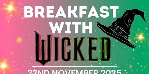 Breakfast with Wicked