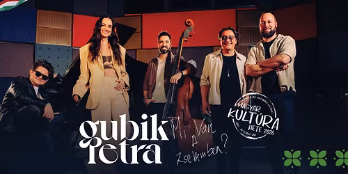 Mi van a zsebemben? \/\/ Gubik Petra koncert estje a Magyar Kult\u00fara Napja alkalm\u00e1b\u00f3l