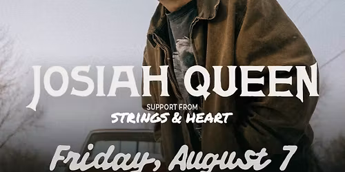 Josiah Queen & Strings and Heart