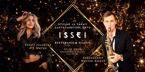 Aastavahetuse \u00f5htu ISSEI Restoranis ja Baaris (VIIMASED KOHAD RESTORANIS)\u2728