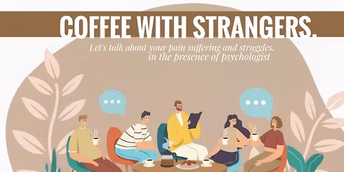 Coffee with strangers .