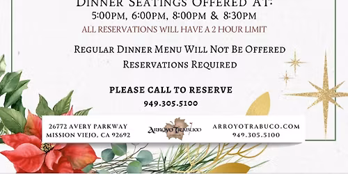 Christmas Eve Dinner at O'Neill's Bar & Grill at Arroyo Trabuco Golf Club