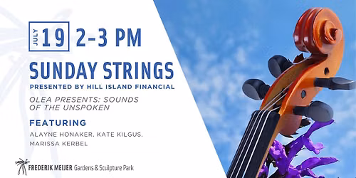 Sunday Strings - OLEA Presents: Sounds of the Unspoken 