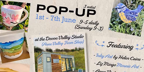 3 artist POP-UP at Devon Valley Studio