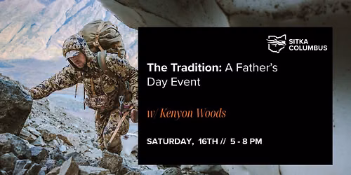 The Tradition: A Father's Day Event