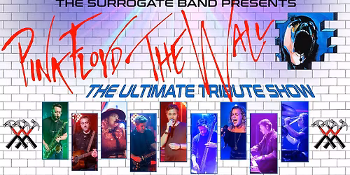 The Surrogate Band presents Pink Floyd's The Wall