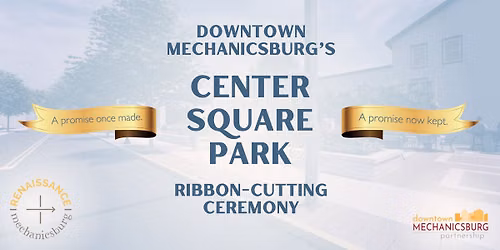 Center Square Park Ribbon-Cutting Ceremony
