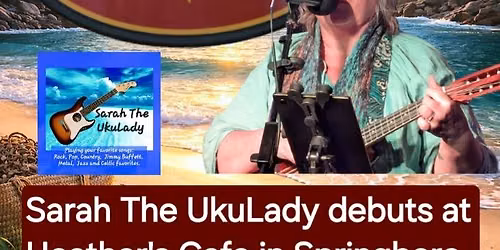 Sarah The UkuLady debuts at Heather's