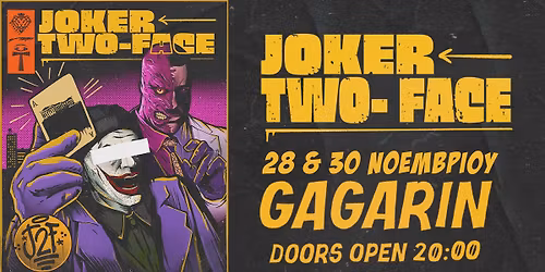 Joker\/Two-Face live \u03c3\u03c4\u03b7\u03bd \u0391\u03b8\u03ae\u03bd\u03b1