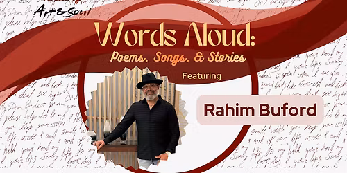 Words Aloud: Poems, Songs, & Stories - Featuring Rahim Buford