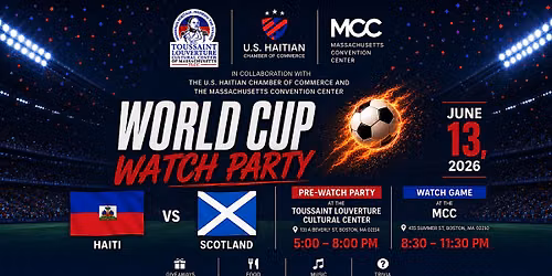 World Cup Watch Party Haiti Vs. Scotland