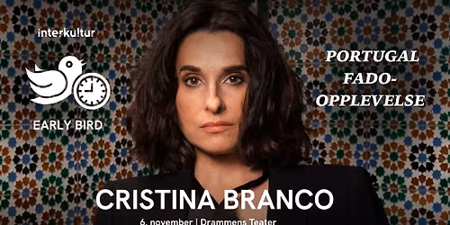 CRISTINA BRANCO | Drammens Teater | 6. November