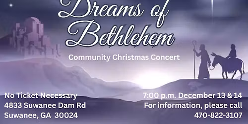 Dreams of Bethlehem Community Christmas Concert