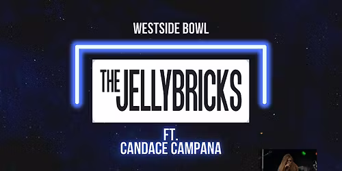 The Jellybricks\/Candace Campana