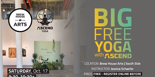 Big Free Yoga With Brew House Arts
