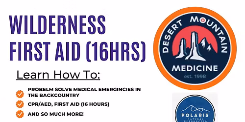 Wilderness First Aid Class @ Polaris