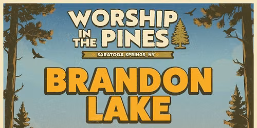 Worship In The Pines: Brandon Lake Crowder Elevation Rhythm & Rend Collective