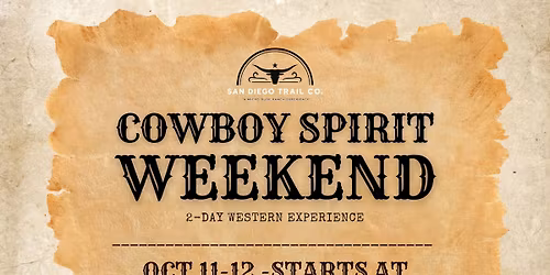 Cowboy Spirit Weekend October