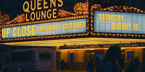 Up Close - A MenAlive Cabaret