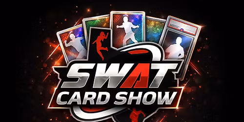 SWAT Card Show