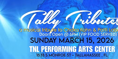 TALLY TRIBUTES - a musical tribute to Patti Labelle & Chaka Kahn