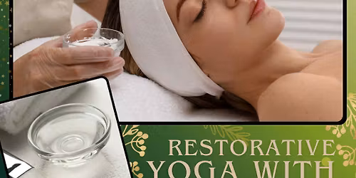 Restorative Yoga + Mini-Peel Treatment