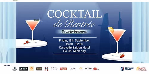 HCMC | Cocktail de Rentre\u0301e 2026 | Back to Business