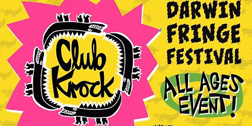 Club Krock @ Fringe- All Ages!
