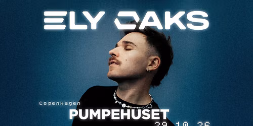 Ely Oaks - Pumpehuset - 29. oktober 