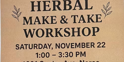 Herbal make and take workshop