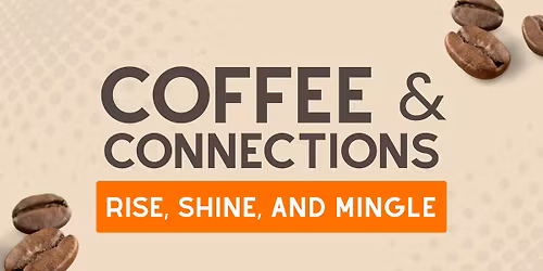 Coffee & Connections