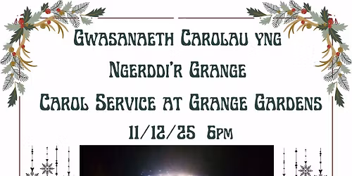 Grange Gardens Carol Service