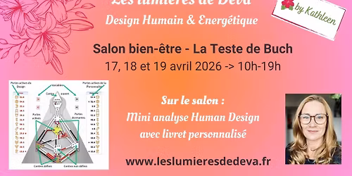 Salon du bien-\u00eatre - La Teste de Buch > Design Humain - Stand 96\/97