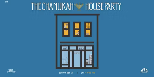 The Chanukah House Party 