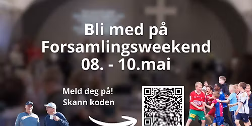 Forsamlingsweekend p\u00e5 Solgry