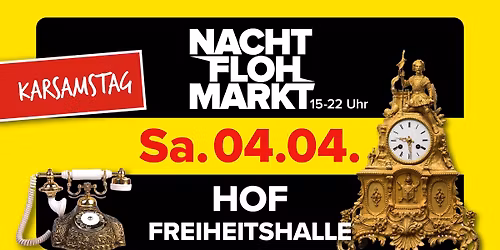 Nachtflohmarkt Hof \/\/ Freiheitshalle