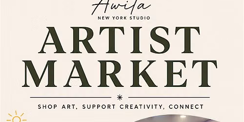 Awita New York Studio  ARTIST MARKET \u2014 JUNE 20\u201321