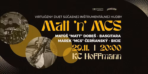 Matt\u00b4n\u00b4MCS - virtu\u00f3zny duet s\u00fa\u010dasnej in\u0161trument\u00e1lnej hudby