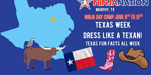 Ninja Camp - Texas Week 