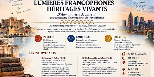 LUMI\u00c8RES FRANCOPHONES - H\u00c9RITAGES VIVANTS