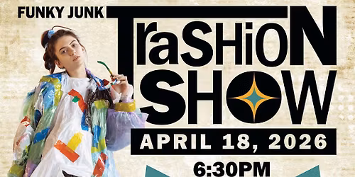 Funky Junk Trashion Show