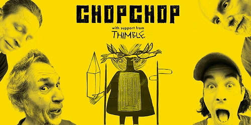 ChopChop + Thimble
