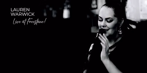 Live Music at Freestone with Lauren Warwick and the Danger