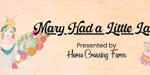 Mary Had a Little Lamb Class